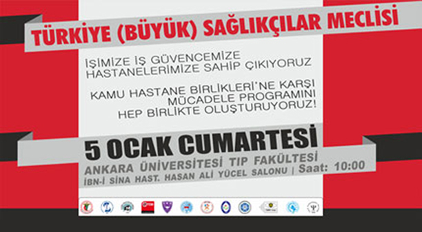 Türkiye Sağlıkçılar Meclisi Ankara&#8217;da buluşuyor