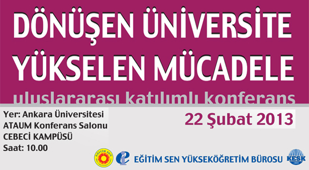 Dönüşen Üniversite ve Yükselen Mücadele Konferansı 22 Şubat&#8217;ta