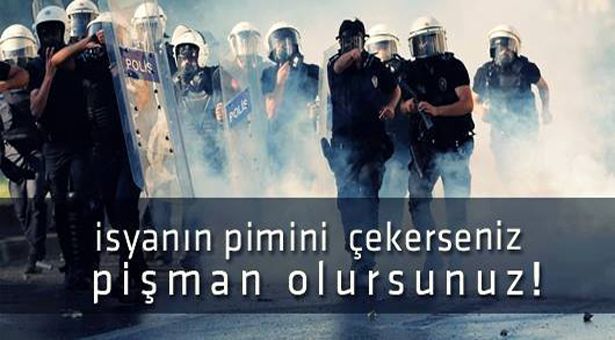 Kolektif’ten Emniyet’e: ‘İsyanın pimini çekerseniz pişman olursunuz’