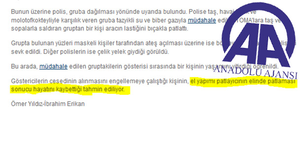 AA &#8216;tahmin&#8217; etti, Emniyet yalanı yineledi: &#8220;Patlayıcı elinde patladı&#8221;