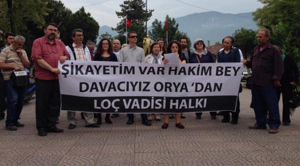 Loç Vadisi: &#8220;Davacıyız Orya’dan&#8221;