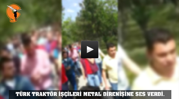 turk_traktor_iscileri_metal_direnisine_ses_verdi_360_capul