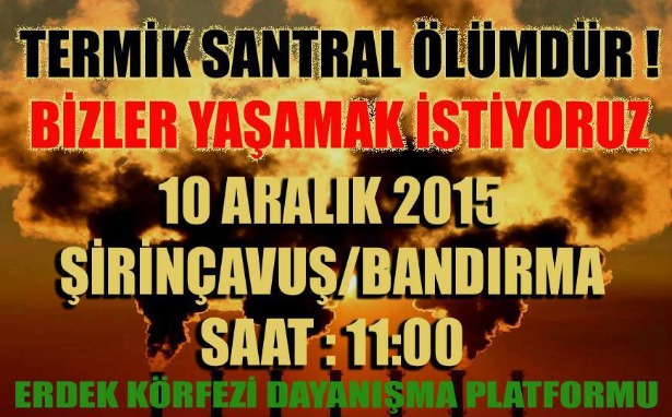 Erdek Körfezi Dayanışma Platformu termik santral istemiyor, yaşamı savunuyor