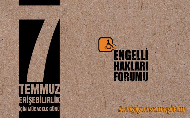 Engellilerden &#8220;7 Temmuz Erişebilirlik Günü&#8221; için çağrı: &#8220;Erişiyorsam eşitim&#8221;