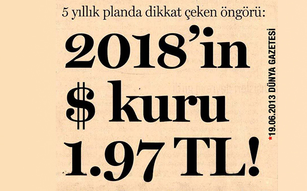 2023 hedefine emin adımlarla: &#8220;2018&#8217;de dolar 1,97 TL olacak&#8221;