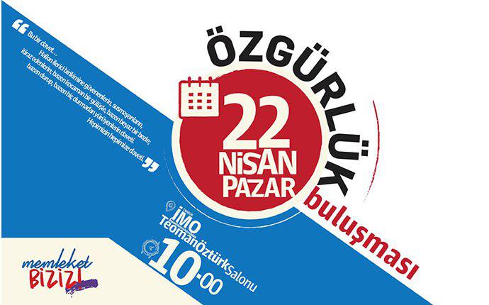 &#8220;Memleket Biziz #HaberBiziz&#8221; diyenler Özgürlük Buluşması&#8217;na çağırdı