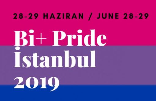 Bi+Pride İstanbul 28 Haziran’da başlıyor