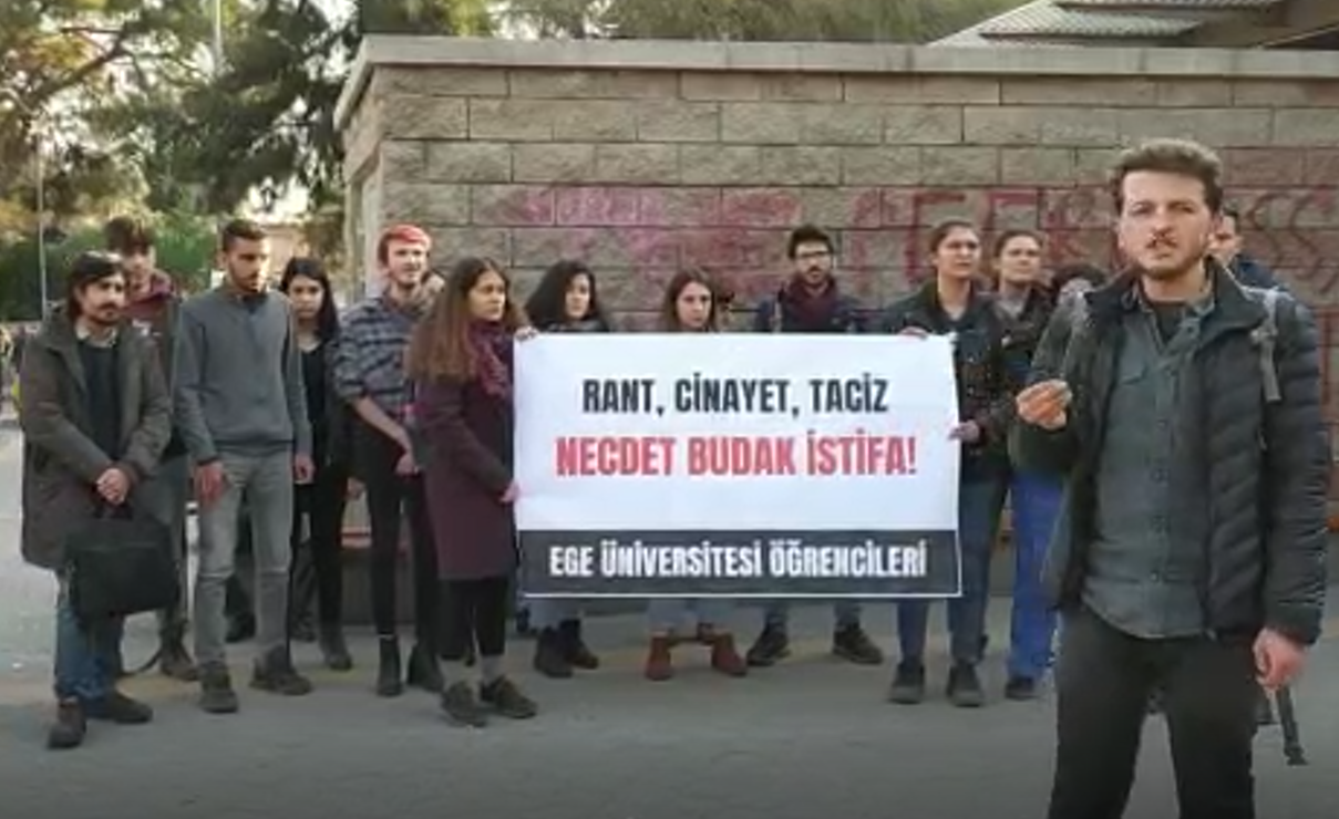 Ege Üniversitesi öğrencileri: &#8220;Rant, cinayet, taciz; Necdet Budak istifa&#8221;