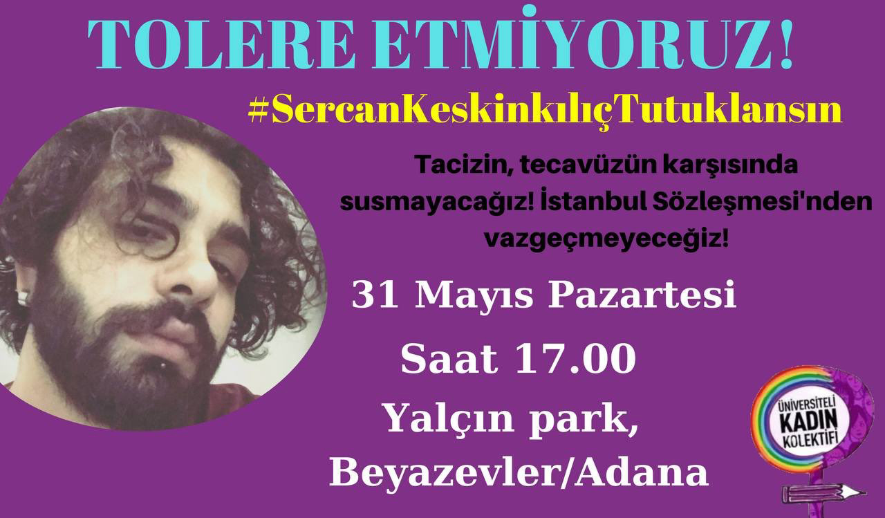 Kadınlar &#8220;Tacizi, tecavüzü tolere etmiyoruz&#8221; diyerek Adana&#8217;da buluşacak
