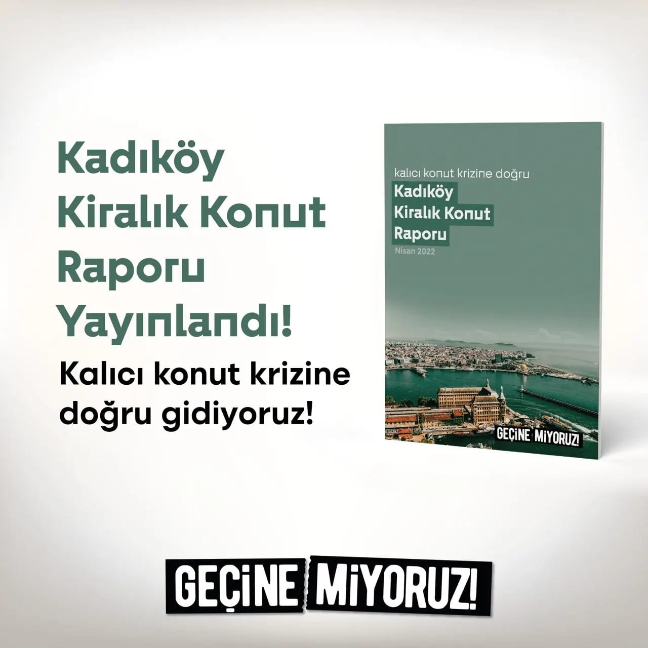 Geçinemiyoruz'dan Kadıköy'de kiralık konut sorunu raporu: Asgari ücret altı sadece 3 ilan var